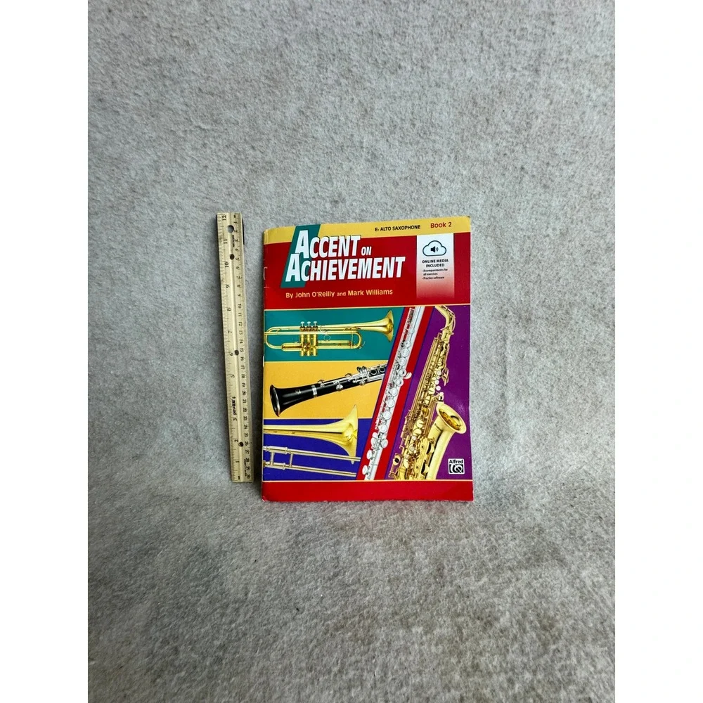 Accent on Achievement‎ Alto Saxophone Book 2 John O'Reilly Music